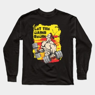 Let the gains begin - Crazy gains - Nothing beats the feeling of power that weightlifting, powerlifting and strength training it gives us! A beautiful vintage design representing body positivity! Long Sleeve T-Shirt